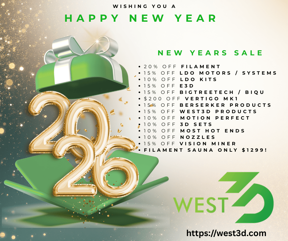 New Years Sale! Usher in 2026 with great deals! - West3D 3D Printing Supplies